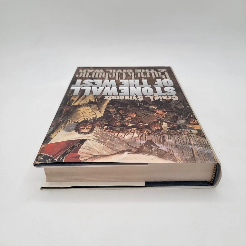 Craig L Symonds Stonewall of the West Hardcover 1st Printing Civil War Excellent